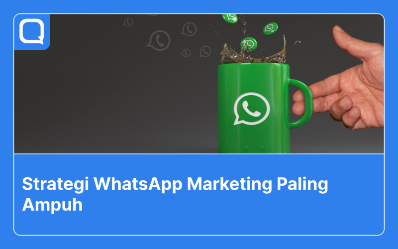 11 strategi WhatsApp marketing ini bisa Anda terapkan untuk mendapatkan keuntungan berlipat demi kemajuan bisnis Anda.