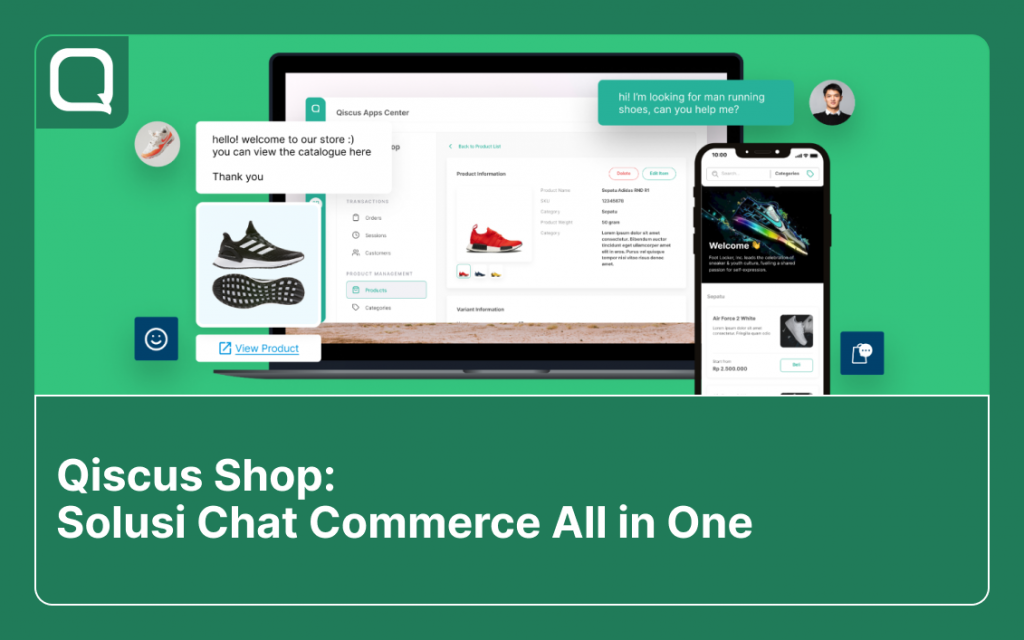 Qiscus Shop: Solusi Chat Commerce All in One untuk Bisnis