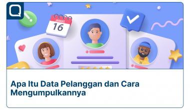 Apa itu data pelanggan dan cara mengumpulkannya