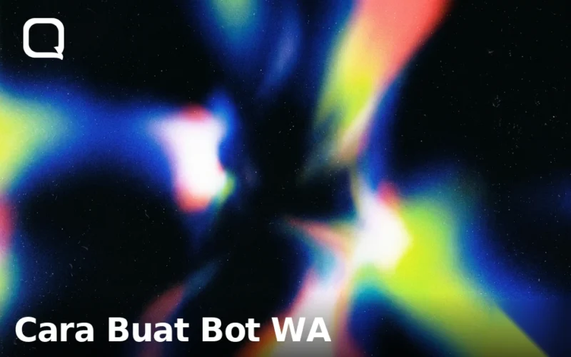 Cara buat bot WhatsApp.