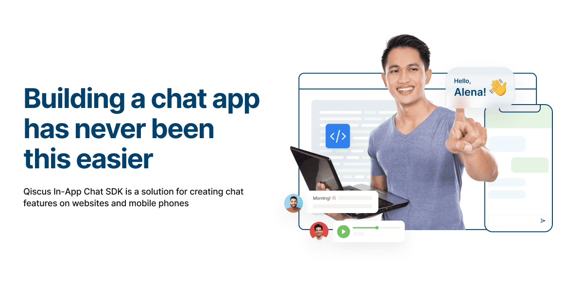 Qiscus In-App Chat SDK: Ciptakan aplikasi chat milik Anda sendiri