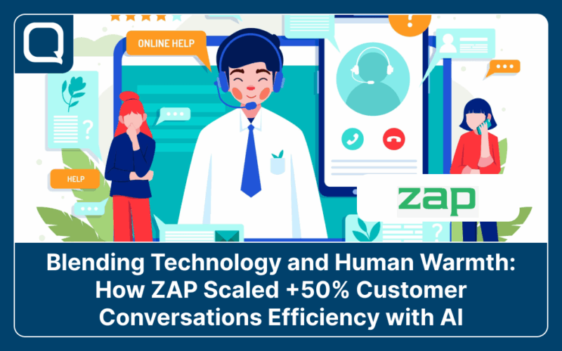 Blending Technology and Human Warmth: How ZAP Scaled +50% Customer Conversations Efficiency with AI