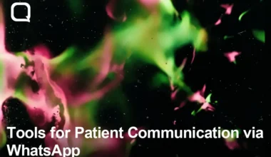tools for patient communication via whatsapp